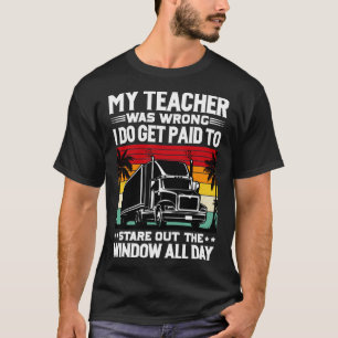 T-shirt Mon Enseignant Était Un Trucker Incorrect
