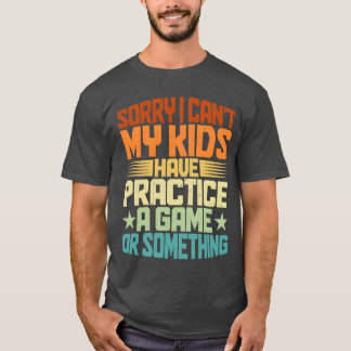 T-shirt Mon Entraînement A Un Jeu Ou Quelque Chose
