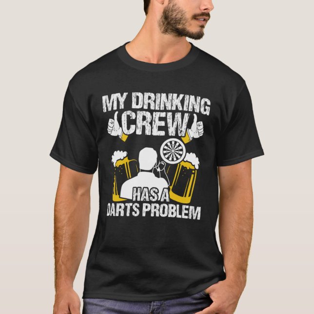 T-shirt Mon équipe d'alcool a un problème de fléchettes (Devant)