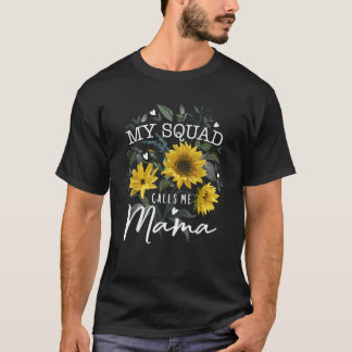 T-shirt Mon équipe m'appelle maman Drôle Mère's Day Cadeau