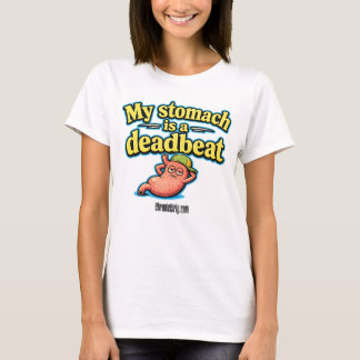 T-shirt Mon estomac est un mauvais payeur