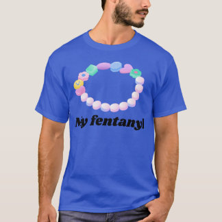 T-shirt Mon fentanyl Candy style 90