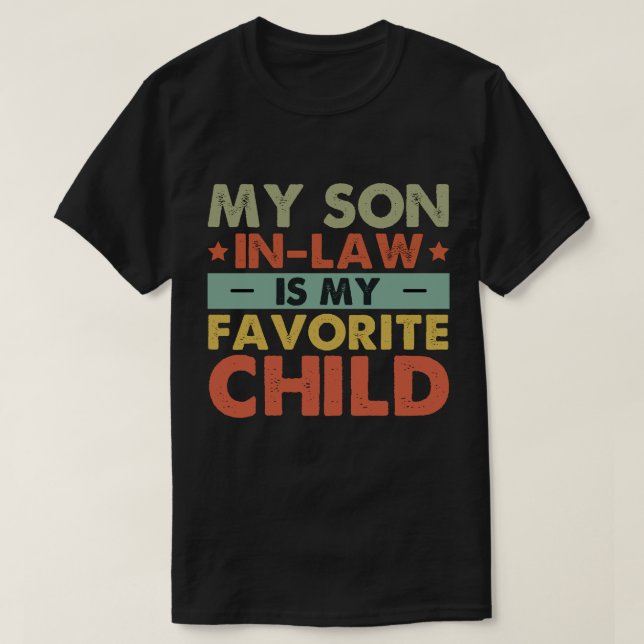 T-shirt Mon Fils En Droit Est Ma Famille D'Enfants Préféré (Design devant)