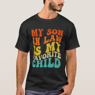T-shirt Mon Fils En Droit Est Mon Enfant Favori Famille Ré