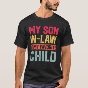 T-shirt Mon Fils En Droit Est Mon Enfant Favori Funny Retr