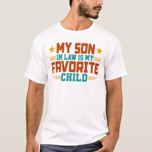 T-shirt Mon Fils En Droit Est Mon Enfant Préféré