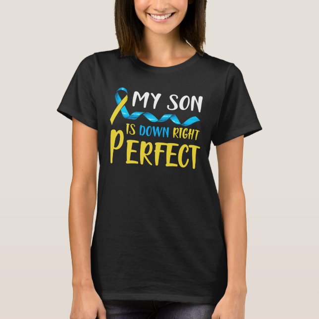 T-shirt Mon fils est en panne Syndrome parfait à droite (Devant)