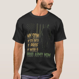 T-shirt Mon Fils Mon Soldat Fière Armée Maman Mère Mili