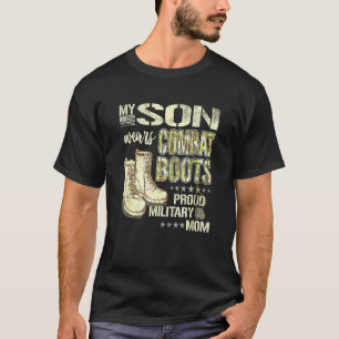 T-shirt Mon Fils Porte Des Bottes De Combat Fière Maman Mi