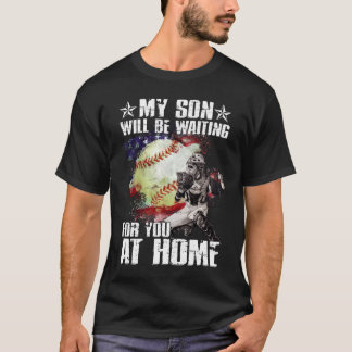 T-shirt Mon Fils Vous Attendra À La Maison