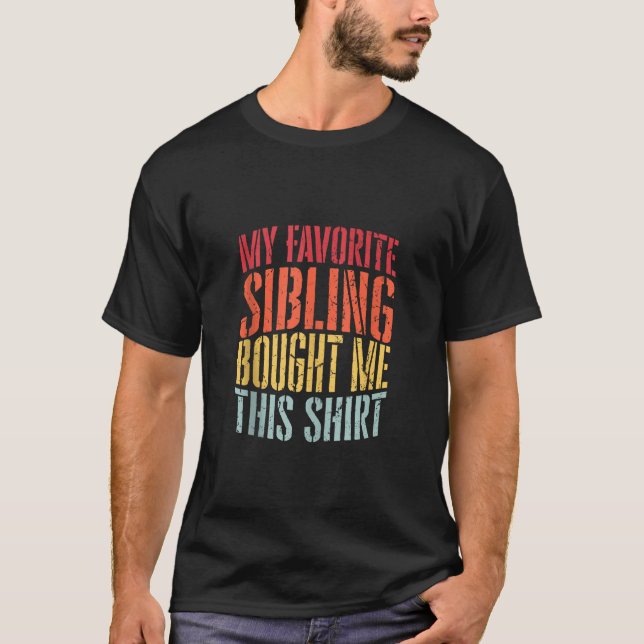 T-shirt Mon Frère Favori M'A Acheté Cette Chemise Retro Vi (Devant)