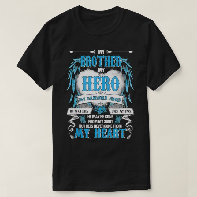 T-shirt Mon Frère Mon Héros Mon Ange Gardien Il Regarde Ov (Design devant)