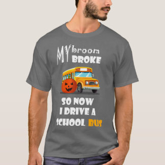 T-shirt Mon frère s'est cassé alors maintenant je conduis 