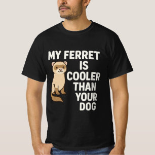 T-shirt Mon furet est Glacière que votre chien