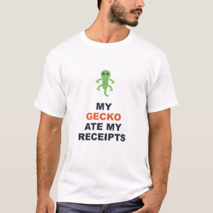 T-shirt Mon Gecko A Mangé Mes Reçus