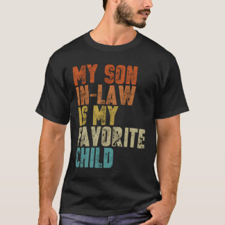 T-shirt Mon gendre est mon enfant préféré Belle-mère