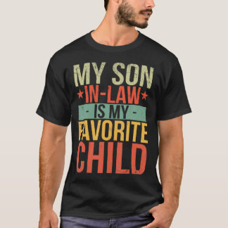T-shirt Mon gendre est mon enfant préféré Drôles de pères
