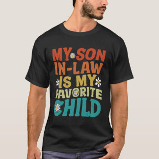 T-shirt Mon gendre est mon enfant préféré Humour familial