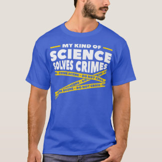 T-shirt Mon genre de science résout les crimes de la médec