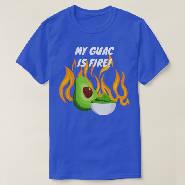 T-shirt Mon Guac est en feu (Design devant)