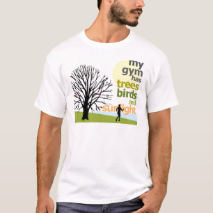 T-shirt Mon gymnase a des arbres