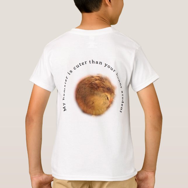 T-shirt mon hamster est plus mignon que votre étudiant (Dos)