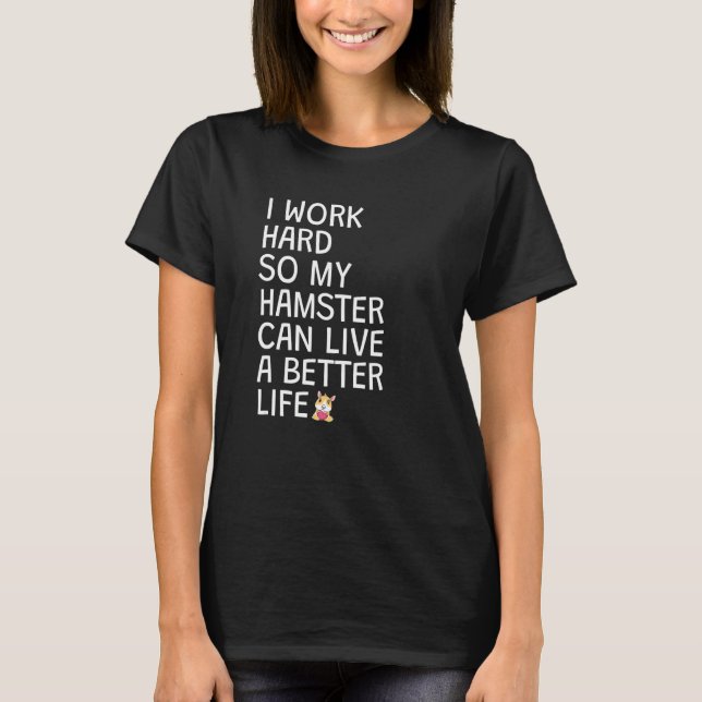 T-shirt Mon hamster peut avoir la meilleure vie Premium (Devant)