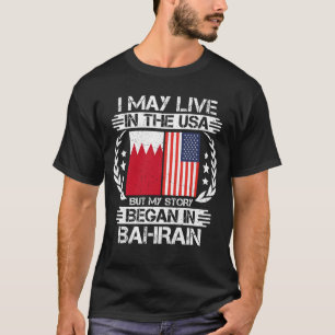 T-shirt Mon Histoire A Commencé À Bahreïn