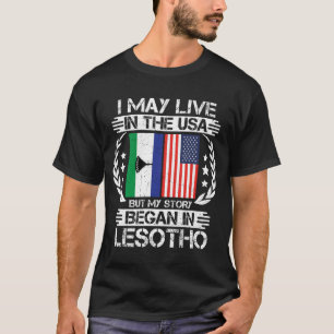 T-shirt Mon Histoire A Commencé Au Lesotho