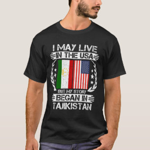 T-shirt Mon Histoire A Commencé Au Tadjikistan