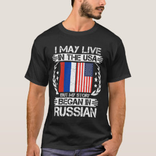 T-shirt Mon Histoire Commence En Russe