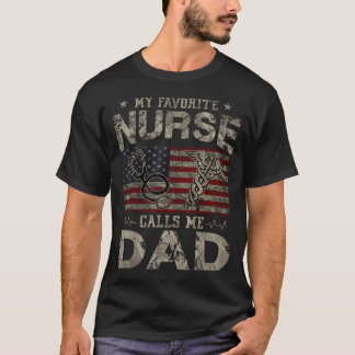 T-shirt Mon infirmière préférée m'appelle Papa Drapeau Amé