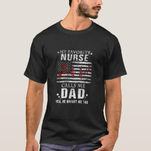 T-shirt Mon Infirmière Préférée M'Appelle Papa Papa Papa F