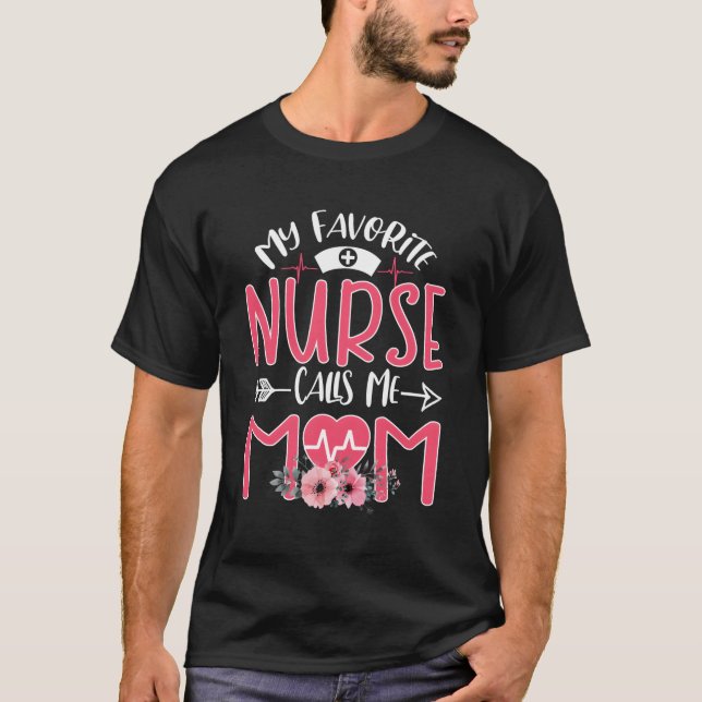 T-shirt Mon Infirmière Rn Préférée M'Appelle Maman Fête de (Devant)