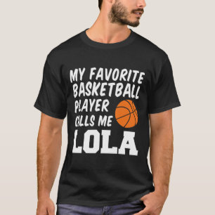 T-shirt Mon Joueur Bysketbyll favori m'appelle Lola Filipi