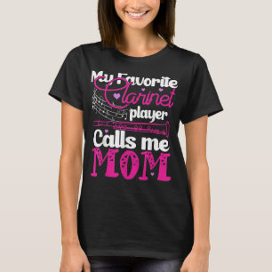 T-shirt Mon Joueur Clarinet préféré m'appelle Maman Clarin