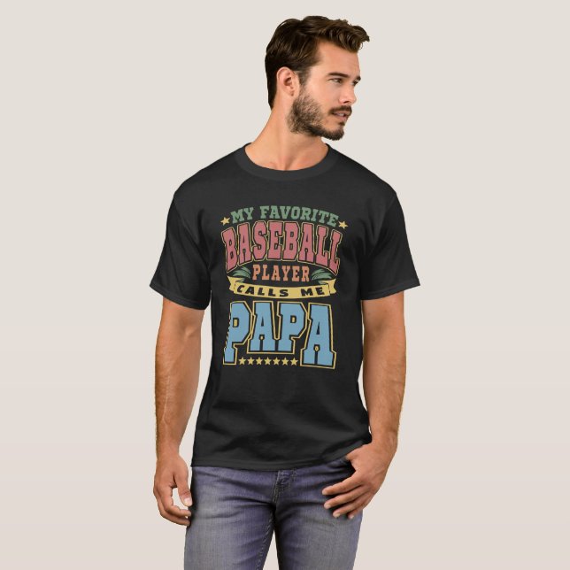 T-shirt Mon Joueur De Baseball Préféré M'Appelle Papa Text (Devant entier)