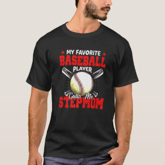 T-shirt Mon Joueur De Baseball Préféré M'Appelle Stepmaman