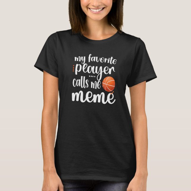 T-shirt Mon Joueur De Basket Favori M'Appelle Grand Mème (Devant)