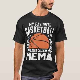 T-shirt Mon Joueur De Basket Favori M'Appelle Mema