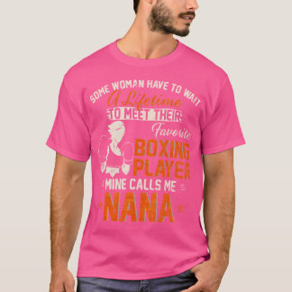 T-shirt Mon Joueur De Boxe Favorite M'Appelle Nana Funny B