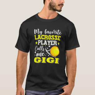 T-shirt Mon Joueur De Crosse Préféré M'Appelle Gigi Mères