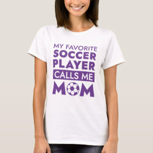 T-shirt Mon Joueur De Football Favori M'Appelle Maman