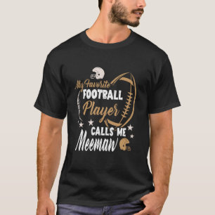 T-shirt Mon Joueur de Football Favori M'appelle Meemaw Fam