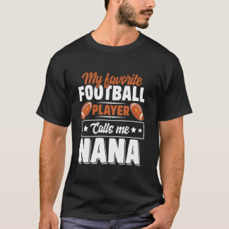 T-shirt Mon Joueur De Football Favori M'Appelle Nana Cute