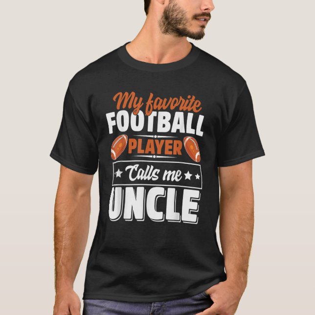 T-shirt Mon Joueur De Football Favori M'Appelle Oncle Père (Devant)