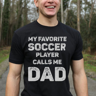 T-shirt Mon Joueur De Football Favori M'Appelle Papa