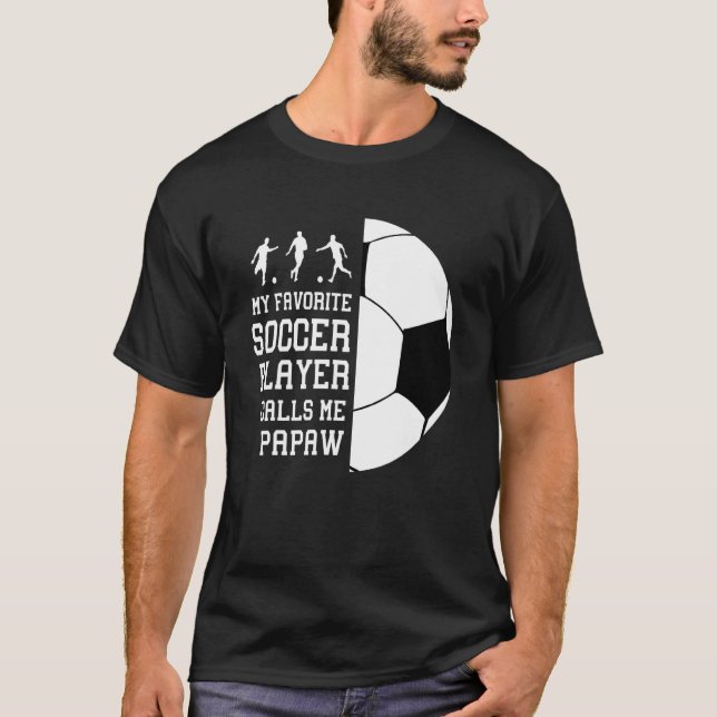 T-shirt Mon joueur de football favori m'appelle Papaw (Devant)