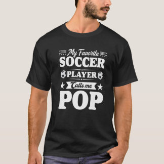 T-shirt Mon joueur de football favori m'appelle Pop père's