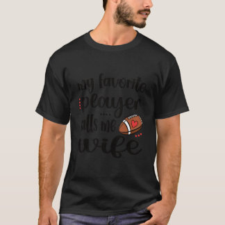 T-shirt Mon Joueur de Football Préféré M'appelle Football